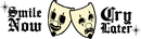 Smile Now Cry Later